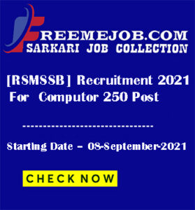 [RSMSSB] Recruitment 2021 For Computor 250 Post