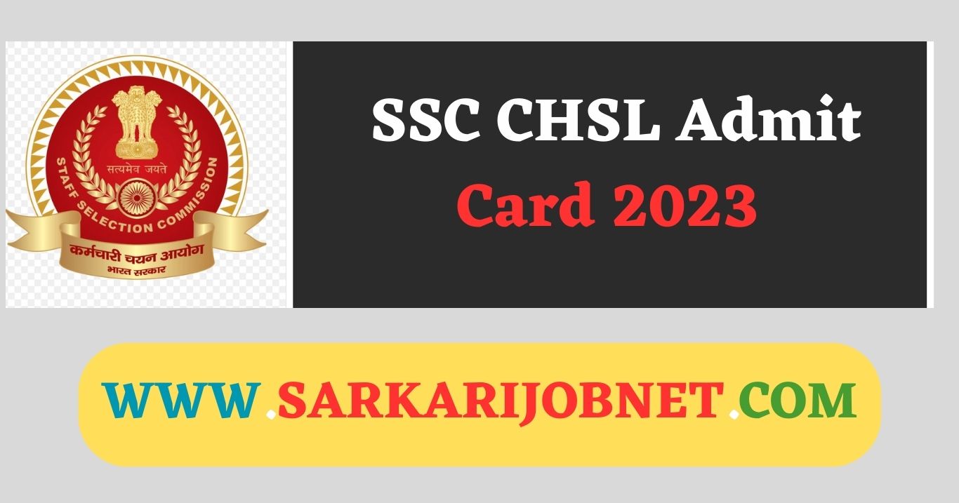 SSC CHSL Admit Card 2023