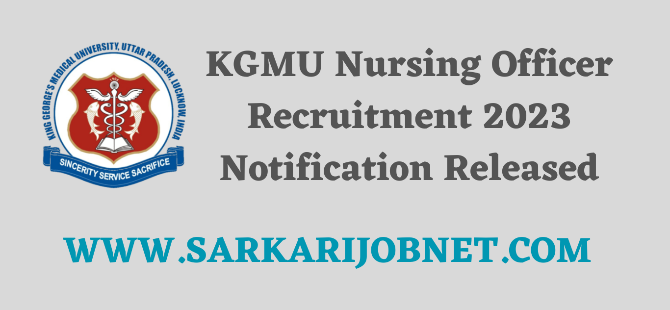 KGMU Nursing Officer Recruitment 2023