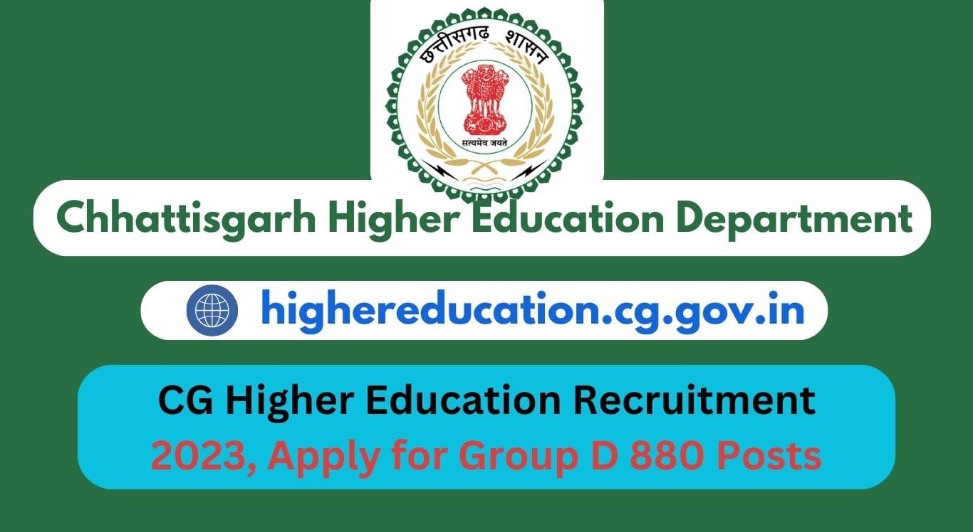 CG Higher Education Recruitment 2023